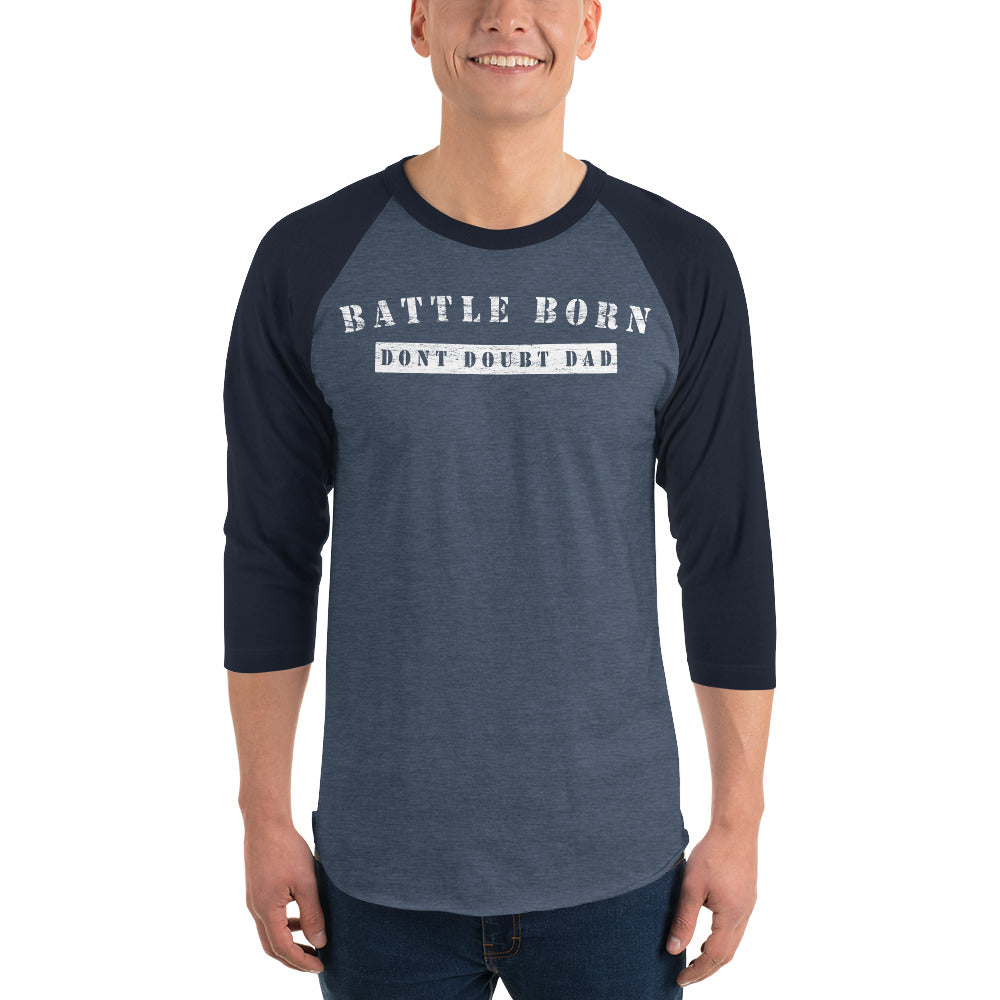 Battle Born 3/4 Sleeve Raglan Shirt