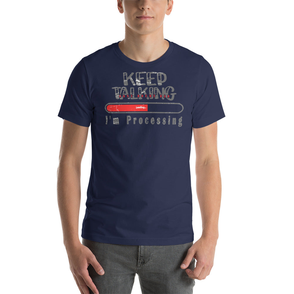 * Keep Talking Short-Sleeve T-Shirt